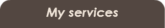 My services